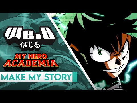 My Hero Academia OP 5  - Make My Story | ENGLISH Cover by We.B
