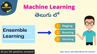 Ensemble Learning in Telugu || Machine Learning in Telugu || Nerchuko