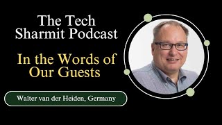 The Tech Sharmit Podcast - A Global Campfire for Techies – Walter van der Heiden