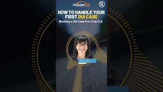 💼 "How to Handle Your First DUI Case"