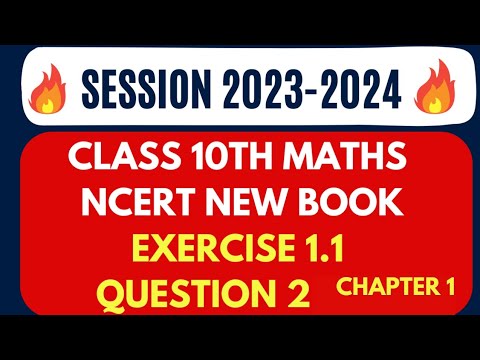 Class 10 | chapter 1 | Real numbers | Ex - 1.1 | Q-2 | New Syllabus | session 2023-24 #class10maths