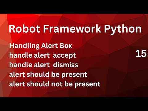 Handling Alert Box On a Webpage / handle alert  accept/dismiss #robotframework
