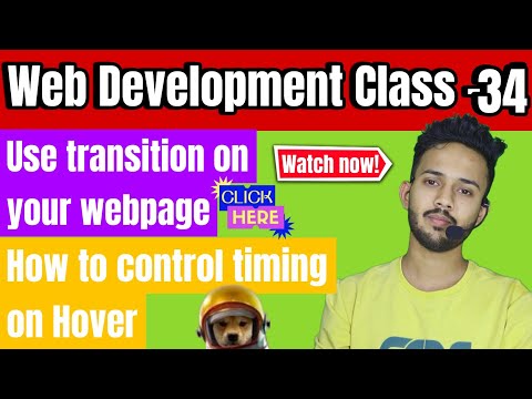 Web Development class #34 | How to use transition on your webpage in CSS | NATL | Zulquir