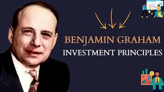 Benjamin Graham Investment Principles