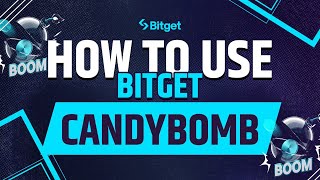 Bitget CandyBomb Tutorial: Step-by-Step Guide to Earning Free Airdrops (2025)