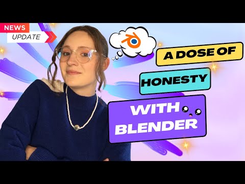 A dose of honesty with Blender