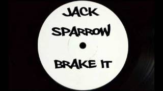 J. Sparrow - Brake It '09