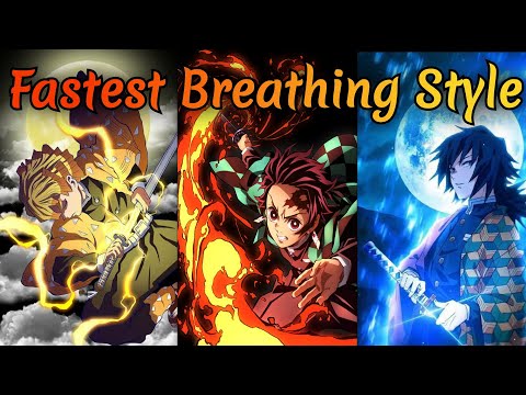 Fastest Breathing Style in Demon Slayer / Ranking the Breathing Style #demonslayer #breathingstyle