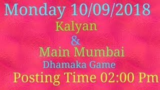Today 08/09/2018  kalyan close sattamatka fix sattamatka number fix matka number