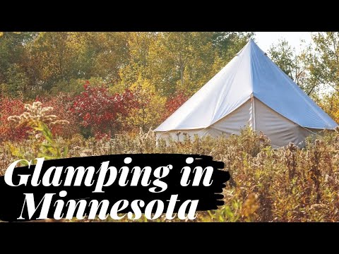 BEAUTIFUL MINNESOTA GLAMPING