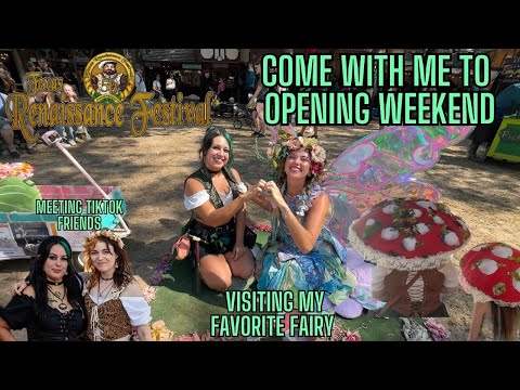 Texas Renaissance Festival's 50th Anniversary | Opening Weekend 2024| Prep + Saturday and Sunday