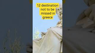 12 destination not to be missed in greece #travel #discovergreece