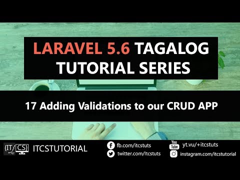 17. Adding Validation to our CRUD APP (Tagalog)