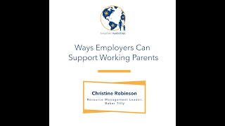 Ways Employers Can Support Working Parents