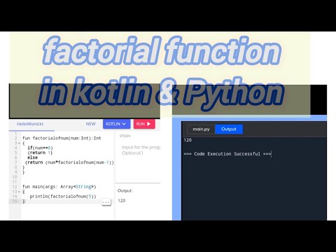 Recursive factorial function implemented in Kotlin & Python.(@AnyTryYoutube)