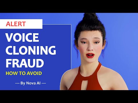 How to avoid voice cloning fraud in simple language - by Nova AI