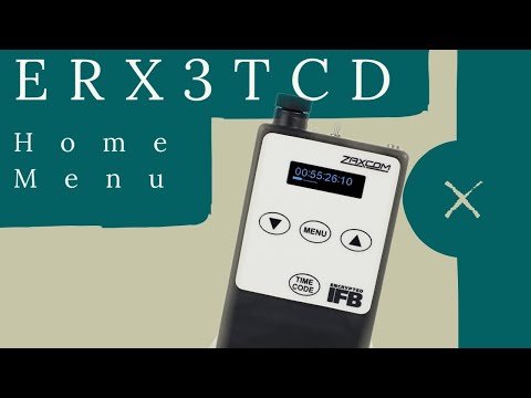 Home Menu on Zaxcom ERX3TCD