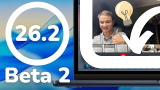macOS 26.2 Beta 2 - What's new?