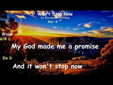 Won't Stop Now | Elevation Worship | Lyrics and chords| Instrumental