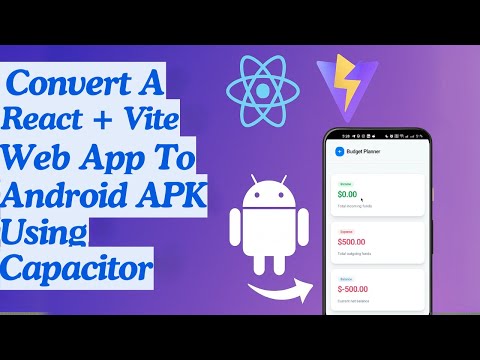 Convert a React + Vite Web App to Android APK using Capacitor | Offline Budget Planner App