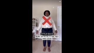 #STYLEHACK HOW TO TUCK A CHUNKY SWEATER | PLUS SIZE FASHION SIZE 18 SUPPLECHICTV #SHORTS