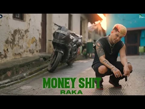 MONEY SHIT : Raka - Top Trend Walay