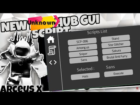 New Unknown hub gui | Arceus X Scripts