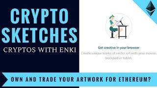 CryptoSketches - Own and Trade Your Artwork for Ethereum - Crypto DApps