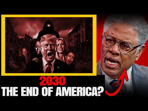 America’s Collapse by 2030: The Countdown Has Begun | Thomas Sowell