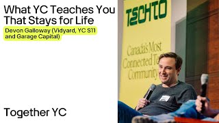 What YC Teaches You That Stays for Life | Devon Galloway (Vidyard, YC S11)