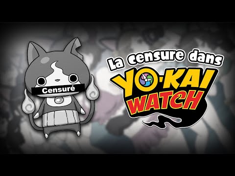 La CENSURE et la LOCALISATION de Yo-kai Watch !