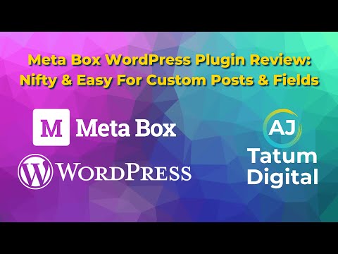 Meta Box WordPress Plugin Review: A Nifty & Easy Tool For Custom Posts & Fields
