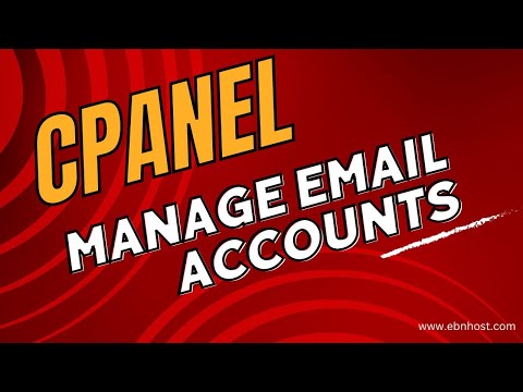 How to Manage Email Accounts | কিভাবে ইমেইল একাউন্ট ম্যানেজ করবেন |  EBNHOST
