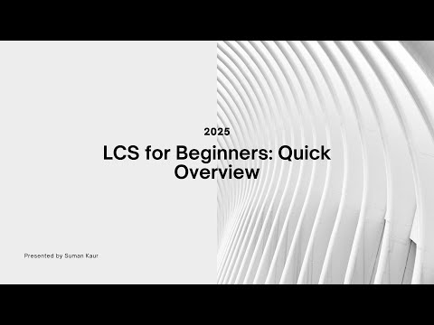 LCS for Beginners: Updates, Asset Library & Environment Monitoring Explained