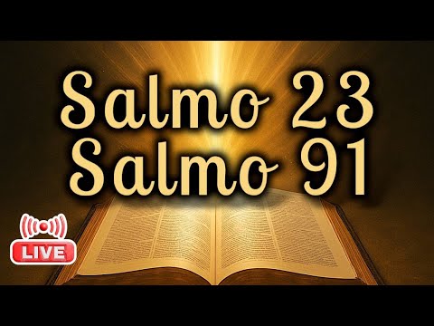 ORAÇÃO DO DIA COM SALMO 23 E SALMO 91 | PODEROSA ORAÇÃO PARA COMEÇAR O DIA