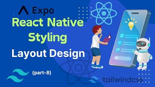 React Native Layout Design | Part 8 | Master Flexbox, Alignment & Spacing