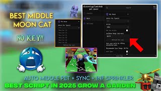 [V22] BEST SCRIPT FOR GAG ' MIDDLE PET+INF SPRINKLER | 2025 BEST SCRIPT| KEYLESS+NO KEY | LUMIN HUB