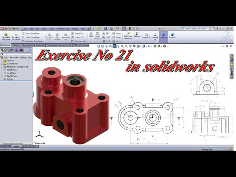 Exercise no 21 in solidworks / How to create a 3d model in solidworks.