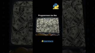 Programmers be like #memes #python #pythontutorial #ai #coding #datascience #numpy #funny #learnpyth