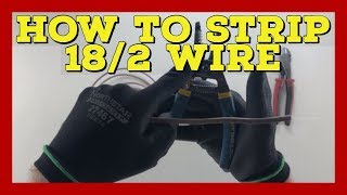 How to strip 18/2 wire - How to strip 18AWG - The Electrical Guide