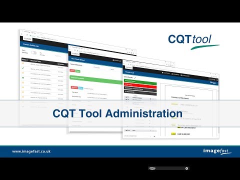 CQT Tool Administration Tutorial