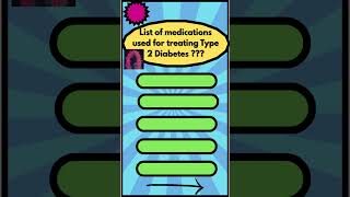Must-Know Type 2 Diabetes Medications List  #study  #learnwithme #motivation #medicalcontent