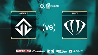 DNSTY VS JOBLIFE - VCT ASCENSION EMEA 2025 - DIA 4