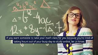 Let An Expert Take Your Online Math Class. #mathhomework #onlineclass #usa #maths #mathclass
