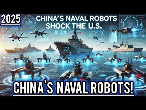 China's Naval Robots | China's Naval Robots Shock ths U.S in Largest Naval Exercise | A Game Changer