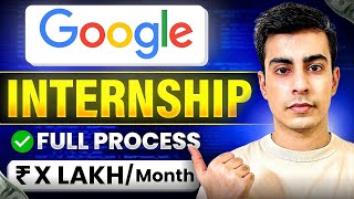 How to Get a Google Internship in 2025 | Full Roadmap + Interview Tips