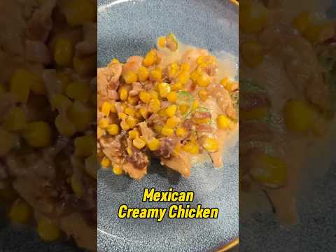 Mexican Creamy Chicken | Easy Chicken Recipe in one minute 😋 #food #healthyfood #homemade #asmr