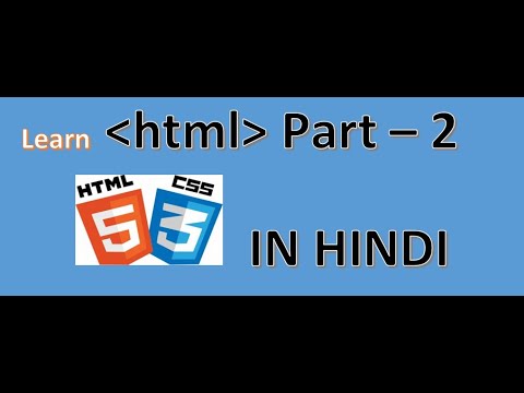 HTML for beginners in hindi Part - 2, #Frontend, #HTML, #CSS