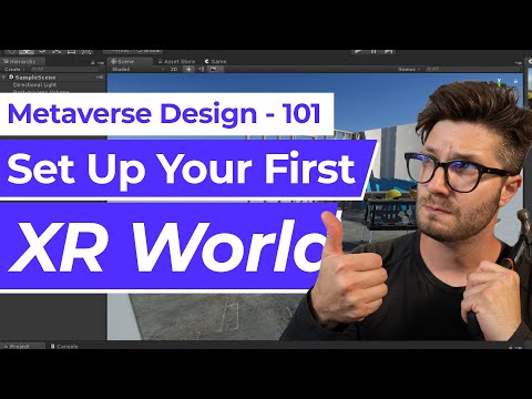 How to set up your first XR World (Intro to Metaverse Design: Part 1).