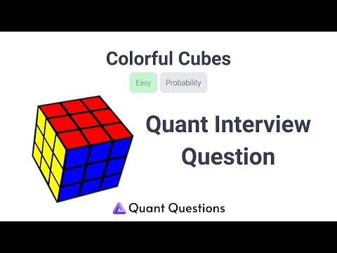 Colorful Cubes - Quant Interview Question